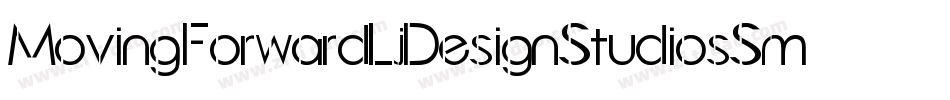 MovingForwardLjDesignStudiosSmooth-mOWv字体转换 MovingForwardLjDesignStudiosSmooth-mOWv字体转换