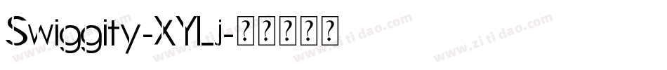 Swiggity-XYLj字体转换 Swiggity-XYLj字体转换