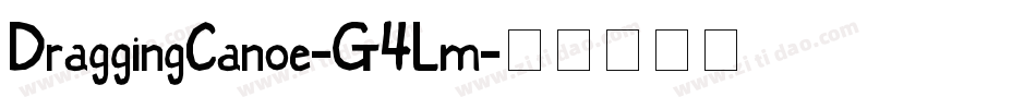 DraggingCanoe-G4Lm字体转换