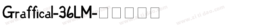 Graffical-36LM字体转换