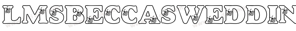 LmsBeccasWedding-1a14字体转换