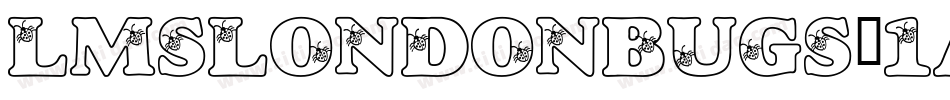 LmsLondonbugs-1apB字体转换