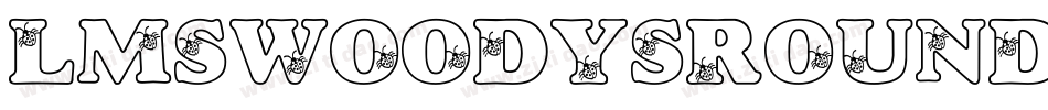 LmsWoodysRoundup-0gAR字体转换