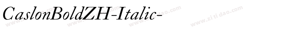 CaslonBoldZH-Italic字体转换