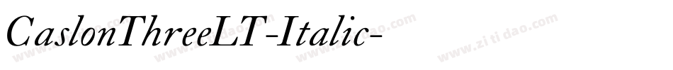 CaslonThreeLT-Italic字体转换