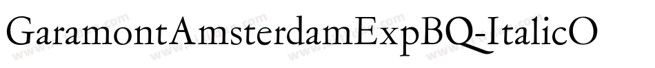 GaramontAmsterdamExpBQ-ItalicOsF字体转换