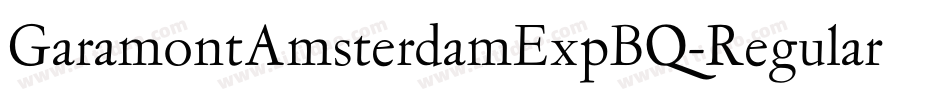 GaramontAmsterdamExpBQ-Regular字体转换