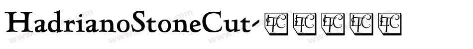 HadrianoStoneCut字体转换
