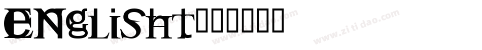ENGLISHT字体转换
