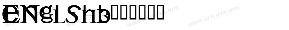 ENGLSHB字体转换