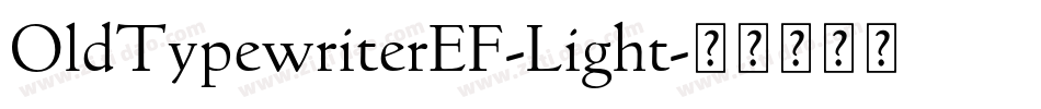 OldTypewriterEF-Light字体转换