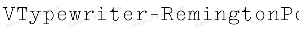 VTypewriter-RemingtonPortable字体转换