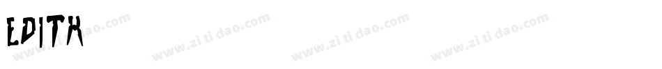 Edith字体转换