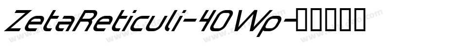 ZetaReticuli-4OWp字体转换