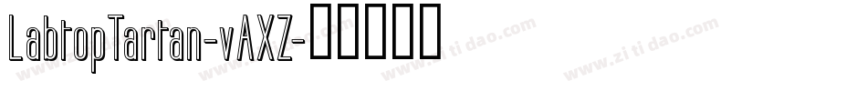 LabtopTartan-vAXZ字体转换