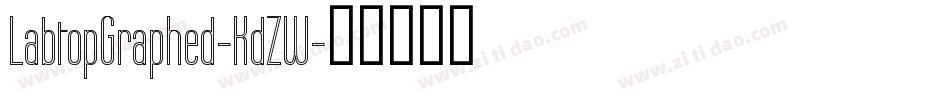 LabtopGraphed-KdZW字体转换