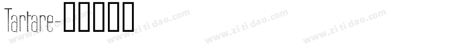 Tartare字体转换