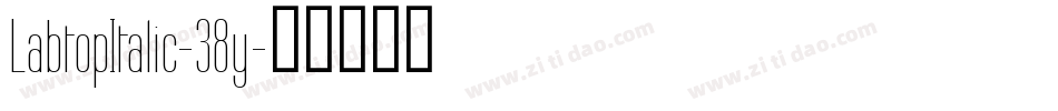 LabtopItalic-38y字体转换