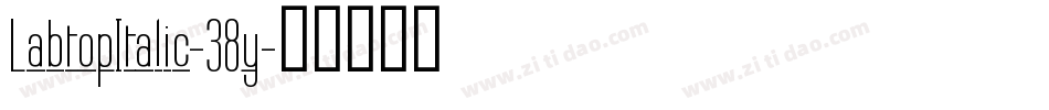 LabtopItalic-38y字体转换