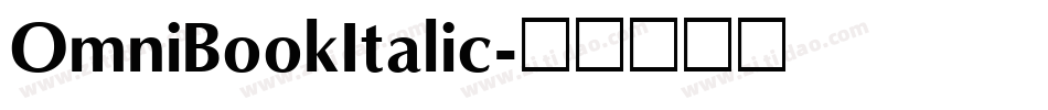 OmniBookItalic字体转换