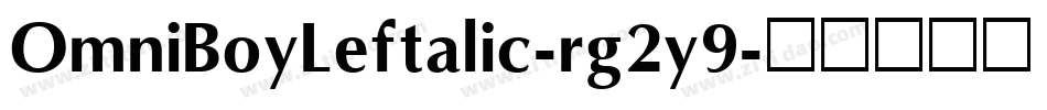 OmniBoyLeftalic-rg2y9字体转换