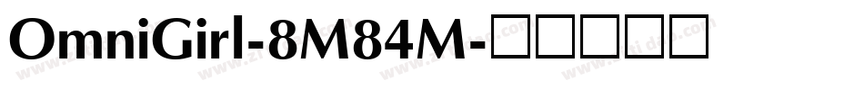 OmniGirl-8M84M字体转换