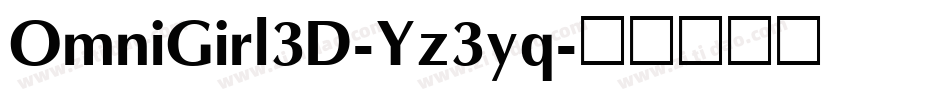 OmniGirl3D-Yz3yq字体转换