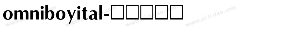 omniboyital字体转换