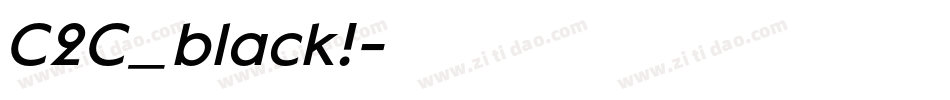 C2C_black!字体转换