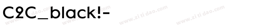 C2C_black!字体转换