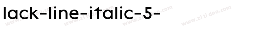 lack-line-italic-5字体转换