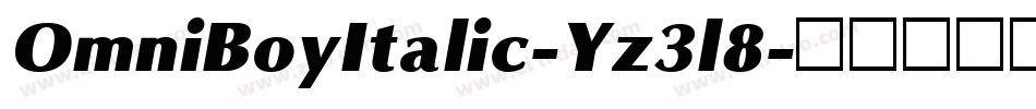 OmniBoyItalic-Yz3l8字体转换