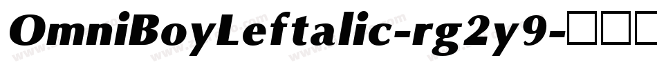 OmniBoyLeftalic-rg2y9字体转换