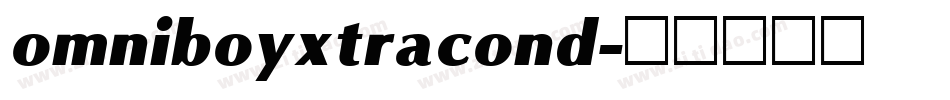 omniboyxtracond字体转换