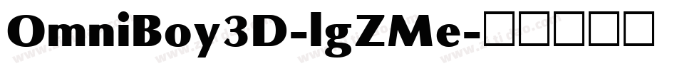 OmniBoy3D-lgZMe字体转换
