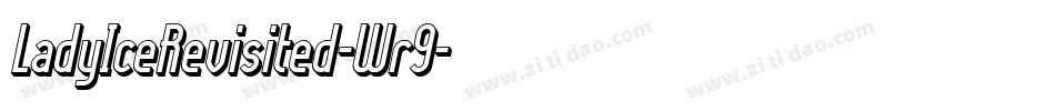LadyIceRevisited-Wr9字体转换