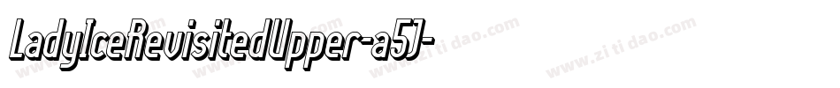LadyIceRevisitedUpper-a5J字体转换
