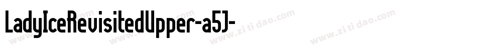 LadyIceRevisitedUpper-a5J字体转换