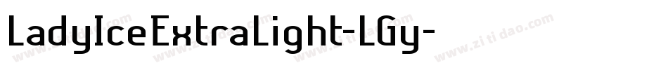 LadyIceExtraLight-LGy字体转换