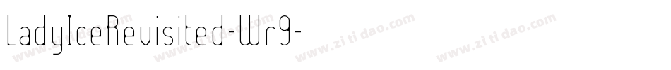 LadyIceRevisited-Wr9字体转换