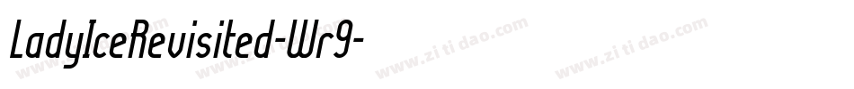 LadyIceRevisited-Wr9字体转换