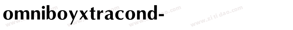 omniboyxtracond字体转换