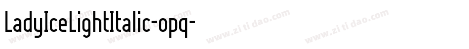 LadyIceLightItalic-opq字体转换