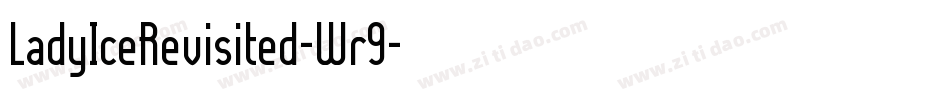 LadyIceRevisited-Wr9字体转换