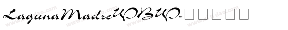 LagunaMadreWBW字体转换
