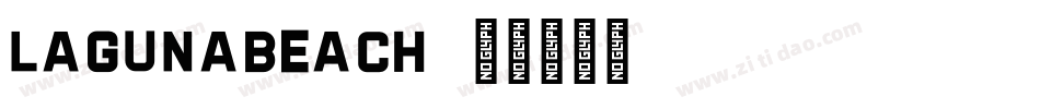 LagunaBeach字体转换