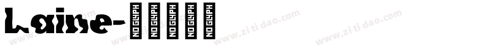 Laine字体转换