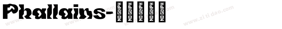Phallains字体转换