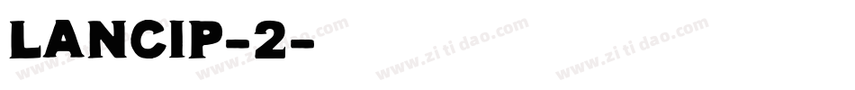 lancip-2字体转换