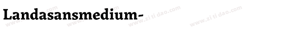 Landasansmedium字体转换